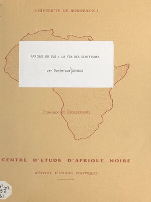 cover image of Afrique du Sud, la fin des certitudes